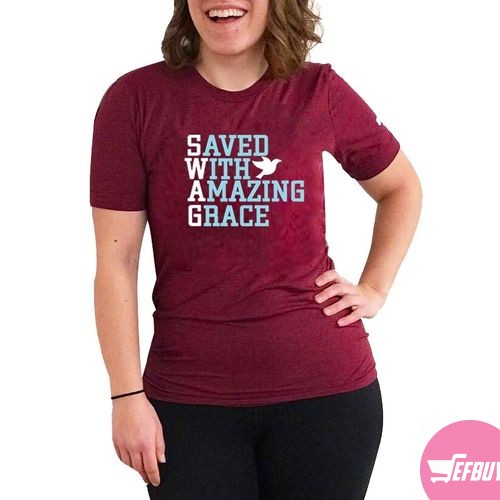 Saved with amazing grace t-shirt-Maroon