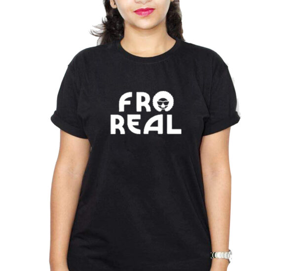 FRO REAL Women’s T-Shirt – Black