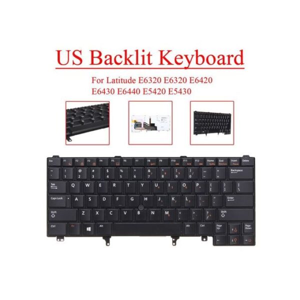 Generic US Backlit Keyboard For Dell Latitude E6320 E6320 E6420 E6430 E6440 E5420 E5430